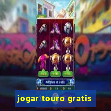 jogar touro gratis